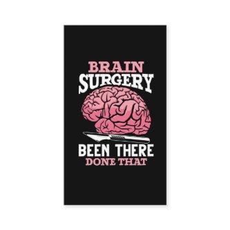 Hilarious Brain Surgery Doctor Saying
