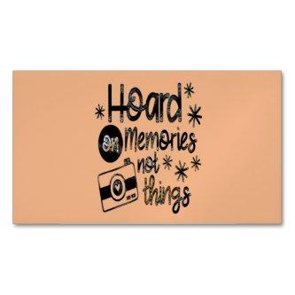 Hoard On Memories Not Things, Collect Memories Bus  Magnet