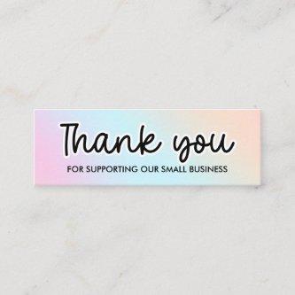 HOLOGRAPHIC RAINBOW Thank you for your order Mini