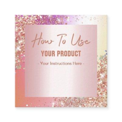 How To Use Holographic Rose Gold Instruction Card