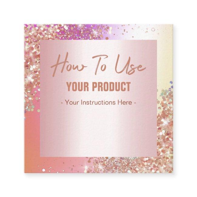 How To Use Holographic Rose Gold Instruction Card