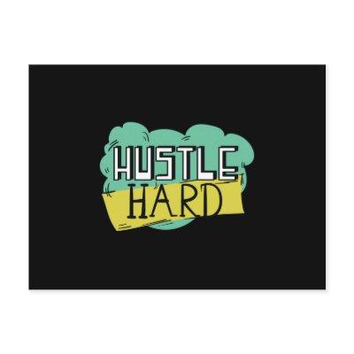 Hustle hard postcard