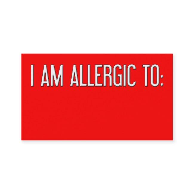 "I AM ALLERGIC TO" CALLING CARD