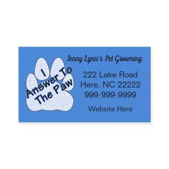 I Answer To The Paw On Paw