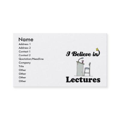 i believe in lectures