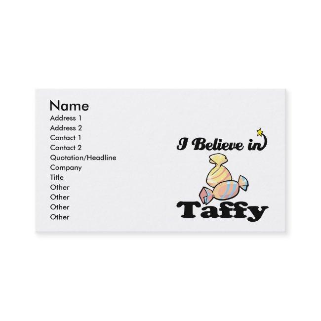 i believe in taffy