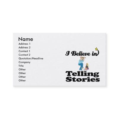 i believe in telling stories
