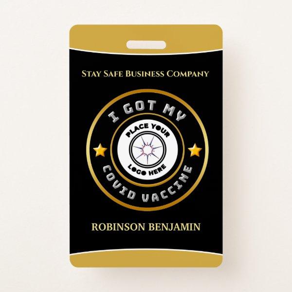 I Got My Covid Vaccine Business Logo Personalize  Badge