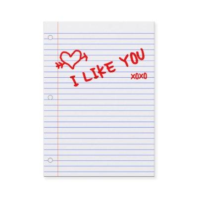 i like you notebook paper