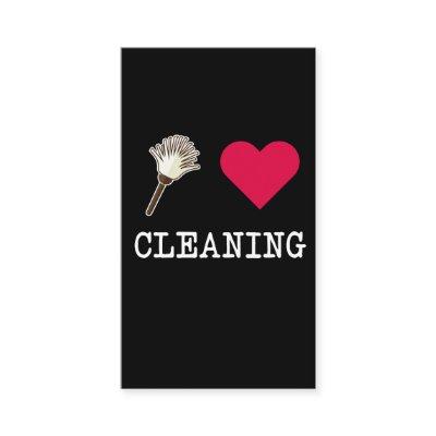 I love Cleaning Funny Housekeeper