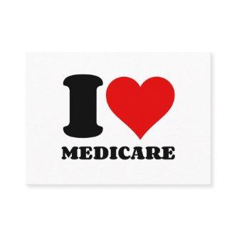 I LOVE MEDICARE