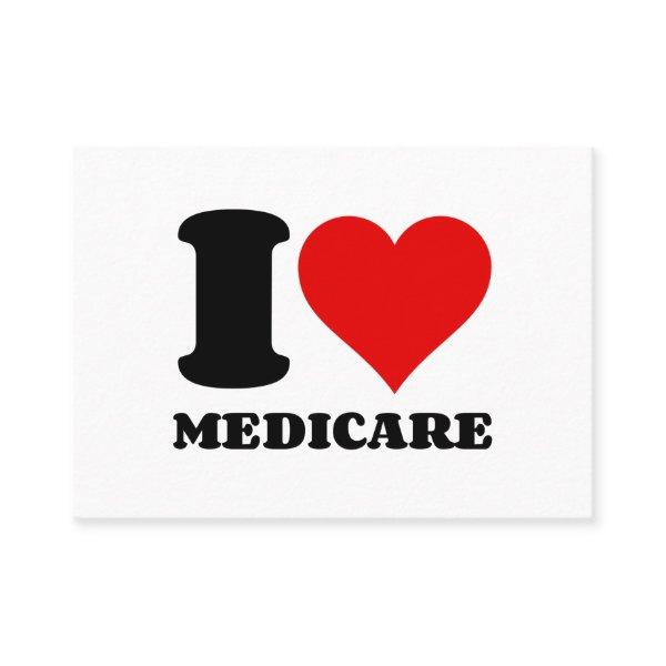 I LOVE MEDICARE