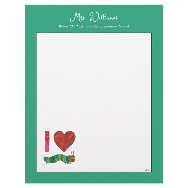 I Love The Very Hungry Caterpillar Letterhead