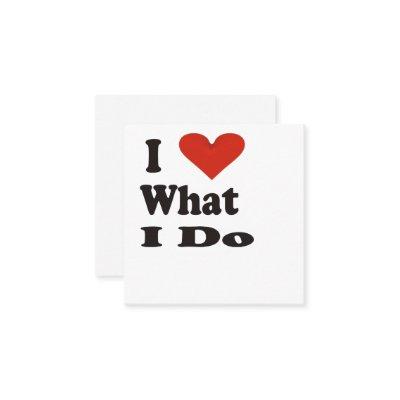 I Love what I do Referral Card