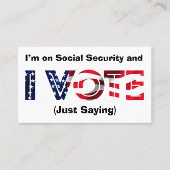 I’m on Social Security and I Vote