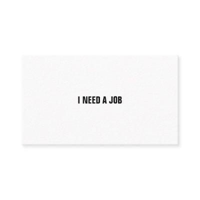 I NEED A JOB