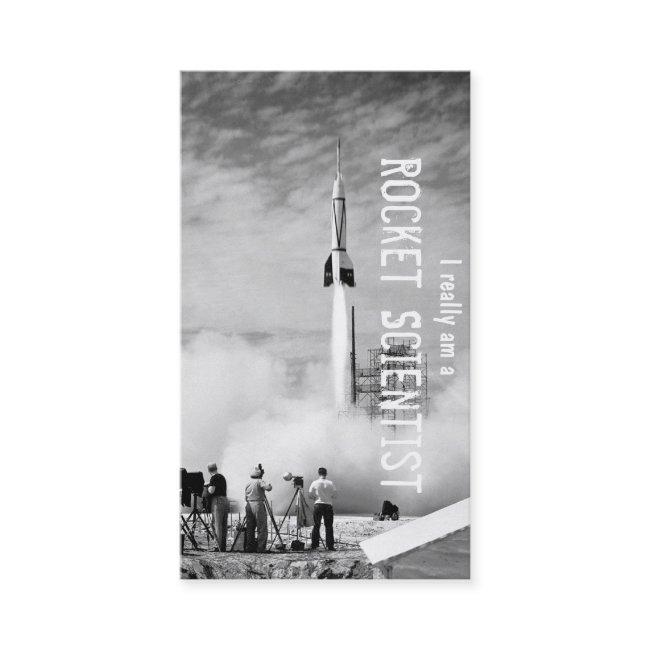 I Really Am A Rocket Scientist