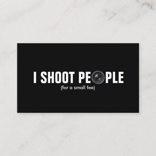 I shoot people - Metallic Paper (photography)