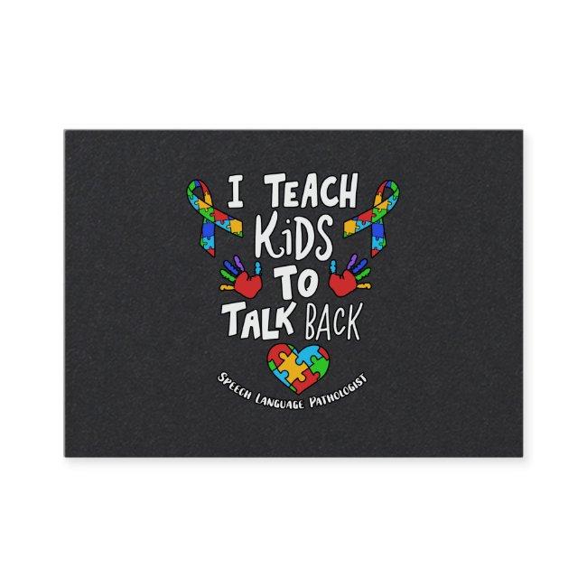 I Teach Kids To Talk Back Speech Language Therapy