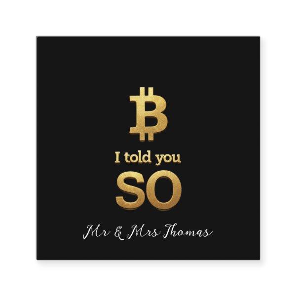 I Told You So, Bitcoin Ultimate Crypto Comeback Square
