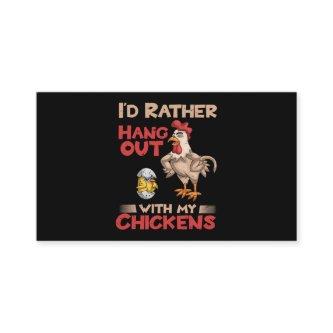 Id Rather Hang Out With My Chickens Funny Farmer C