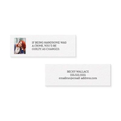 If Being Handsome Photo Dating Calling Card