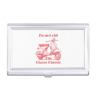 I'm not old I'm a classy classic cute motorbike   Case
