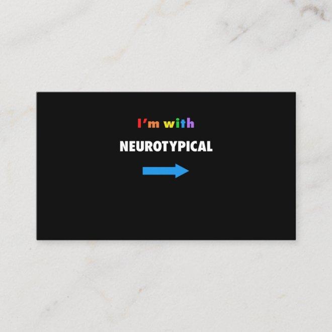 I'm With Neurotypical Funny Autism T-Shirt