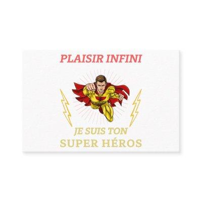 INFINITE PLEASURE I'm your super hero
