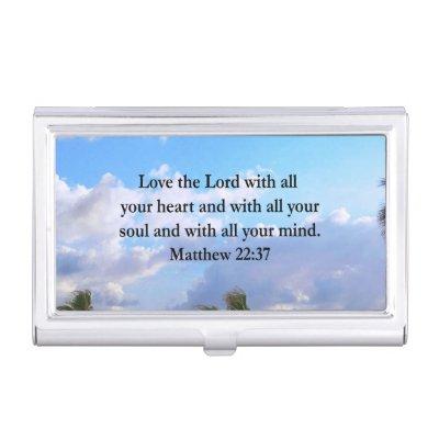 INSPIRING MATTHEW 22:37 SCRIPTURE VERSE CASE FOR