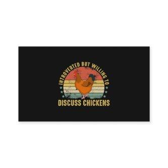 Introverted But Willing To Discuss Chickens Funny
