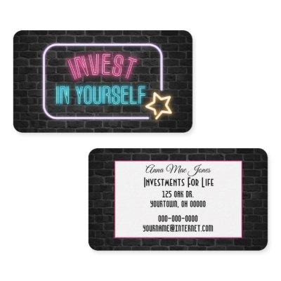 Invest In Yourself Neon Sign