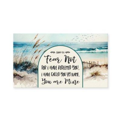 Isaiah 43:1 Fear not for I have redeemed you Ocean