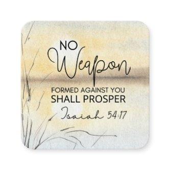 Isaiah 54 17 No weapon formed against you Bible Square