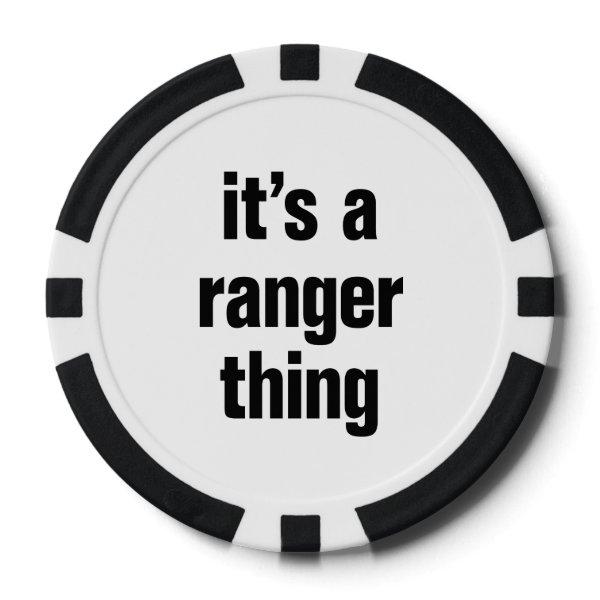 its a ranger thing poker chips