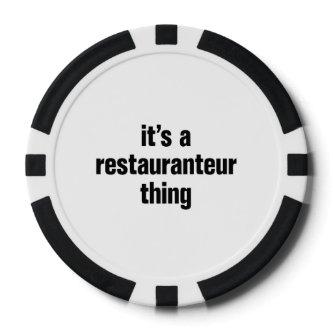 its a restauranteur thing poker chips