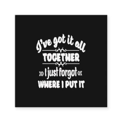 I've got it all together i just forgot where i put square