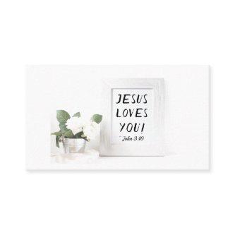 Jesus Loves You! John 3:16, Scripture Reference