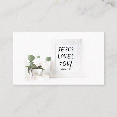 Jesus Loves You! John 3:16, Scripture Reference