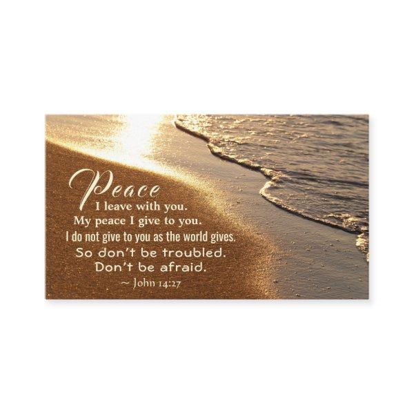 John 14:27 Jesus Words, "Peace I leave with you,"