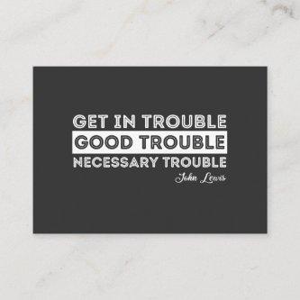 John Lewis - Good Trouble Quote