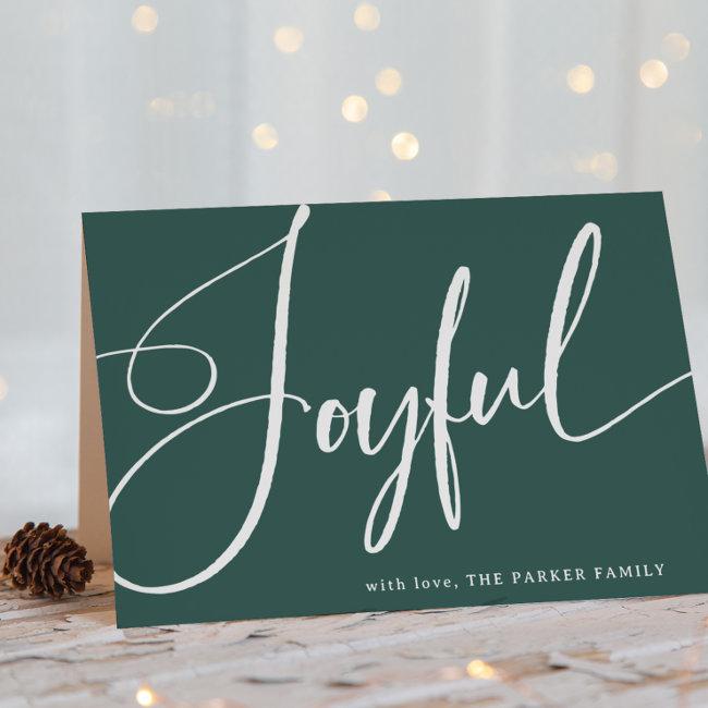 Joyful | Elegant Script on Green Holiday Card