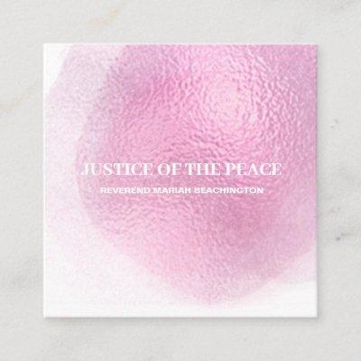*~* JUSTICE OF THE PEACE - Abstract Pink Blob Square