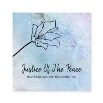 *~* JUSTICE OF THE PEACE - Moon Craters Flower Square