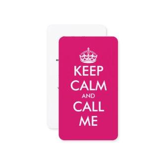 Keep Calm and call me pink  template