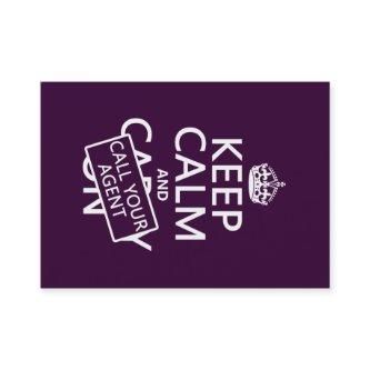 Keep Calm and Call Your Agent (any color)