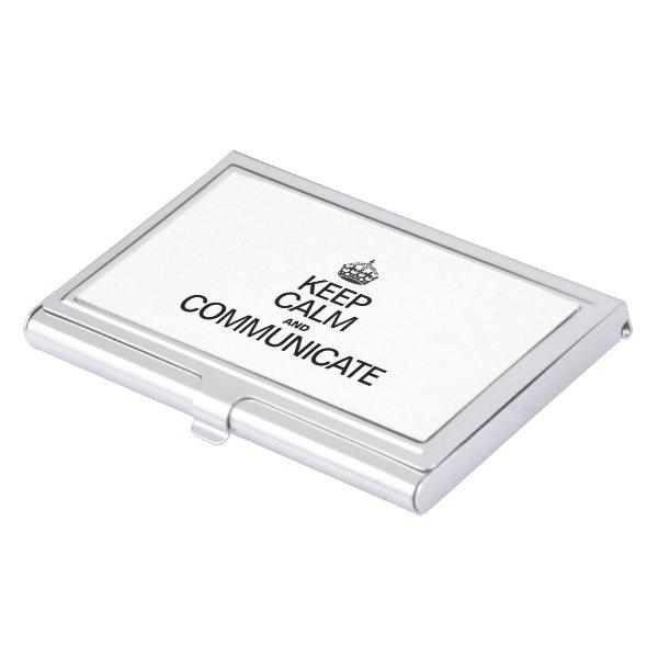 KEEP CALM AND COMMUNICATE CASE FOR