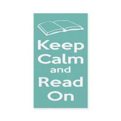 Keep Calm and Read On  Book Mark