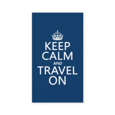 Keep Calm and Travel On