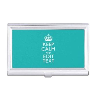 Keep Calm And Your Text Peacock Turquoise Accent Case For